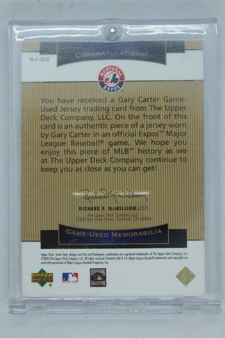 Gary Carter 2003 Upper Deck Sweet Spot Classic Game Used Memorabilia #SJ-GC