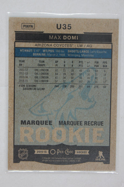 Max Domi 2015-16 Upper Deck - O-Pee-Chee Update #U35 Rookie Year Card