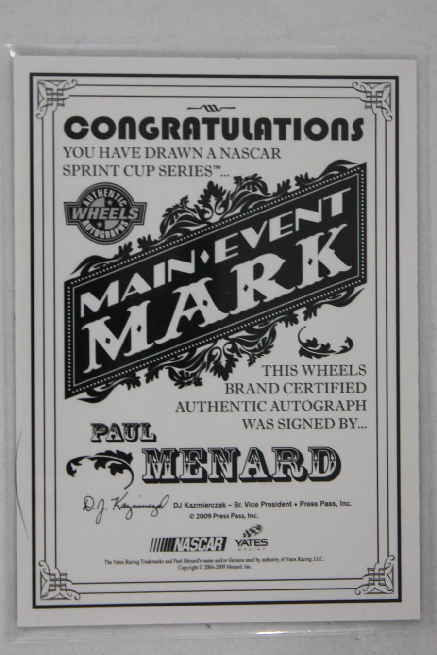 Paul Menard 2009 Wheels Main Event - Mark Autographs - Clubs #_PAME #49/50