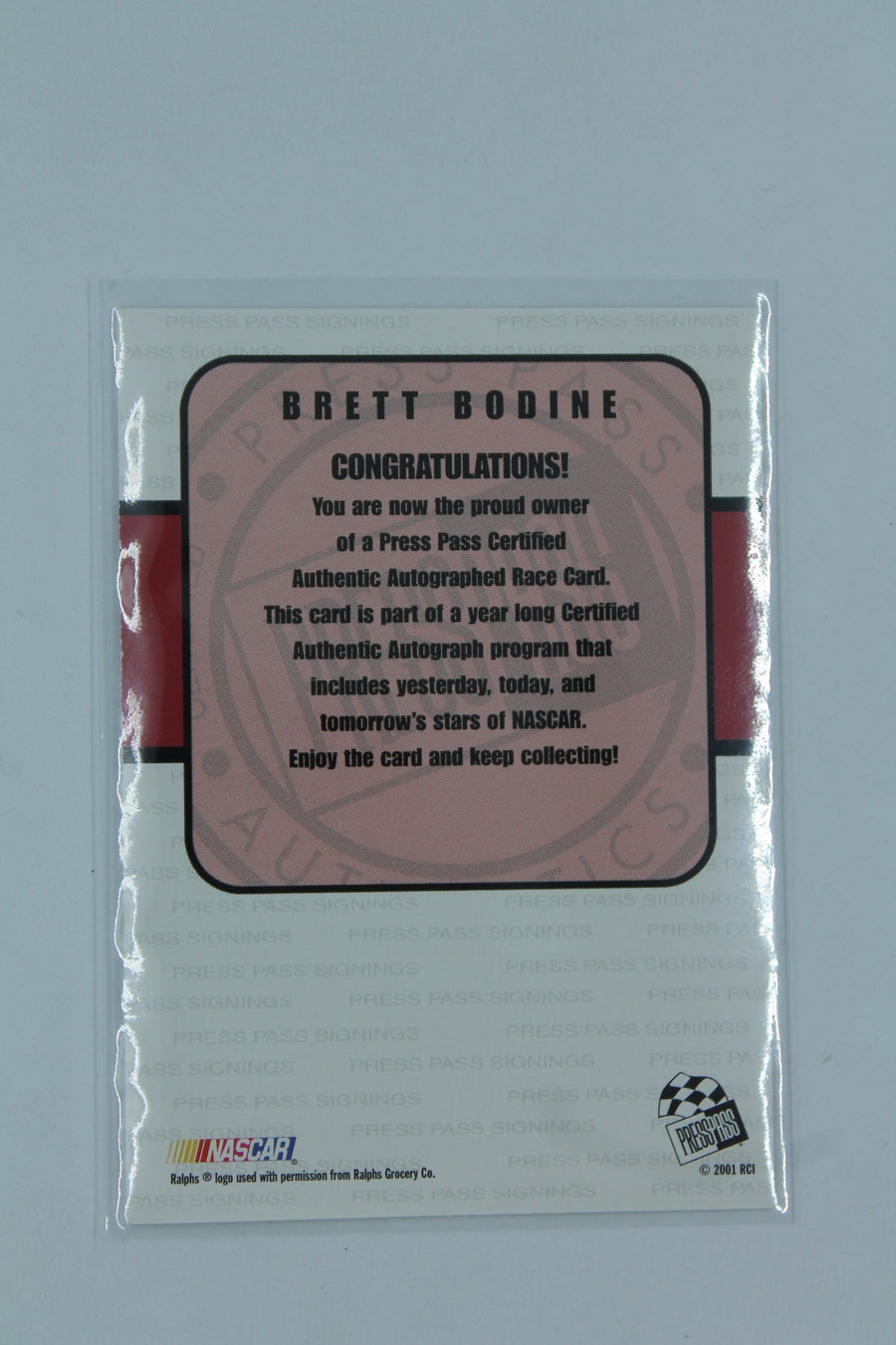 Brett Bodine 2001 Press Pass - Signings #_BRBO Autographed Card
