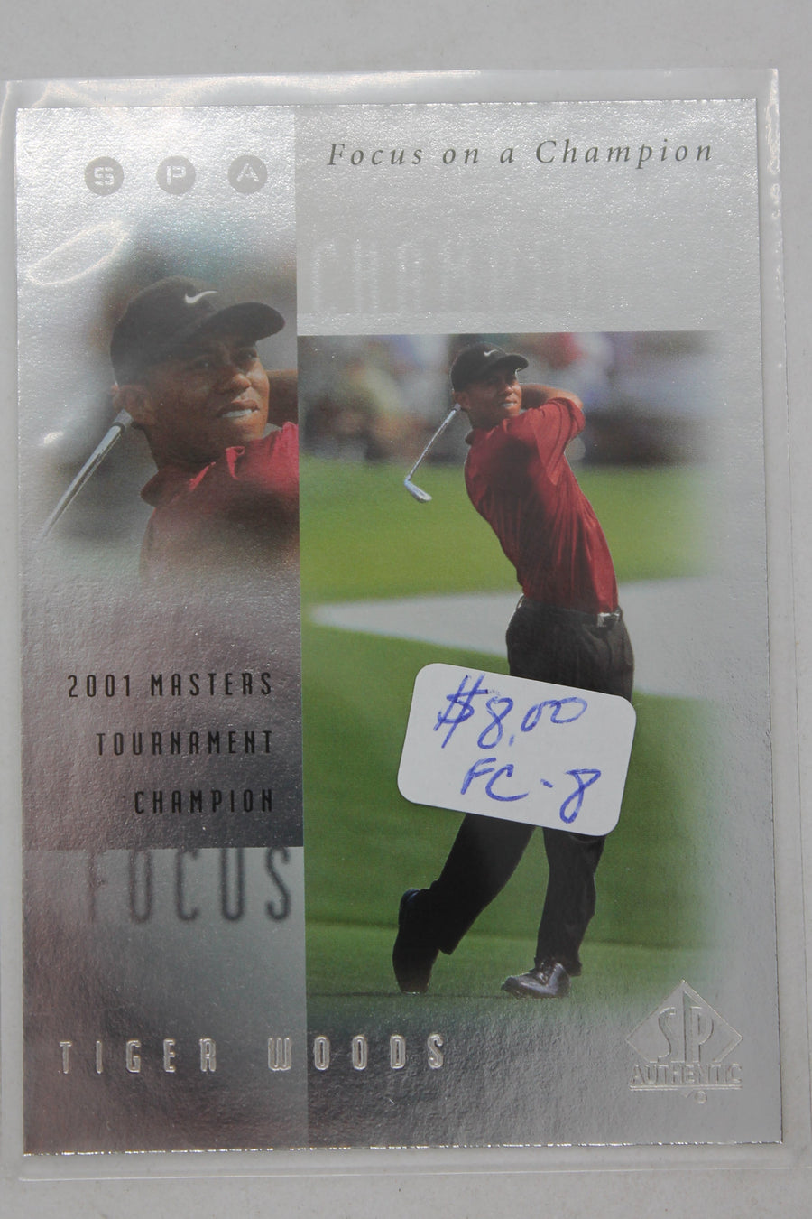 Tiger Woods 2001 SP Authentic - Focus on a Champion #FC8 - Rookie Year