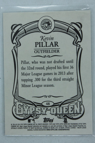 Kevin Pillar 2014 Topps Gypsy Queen Rookie Card