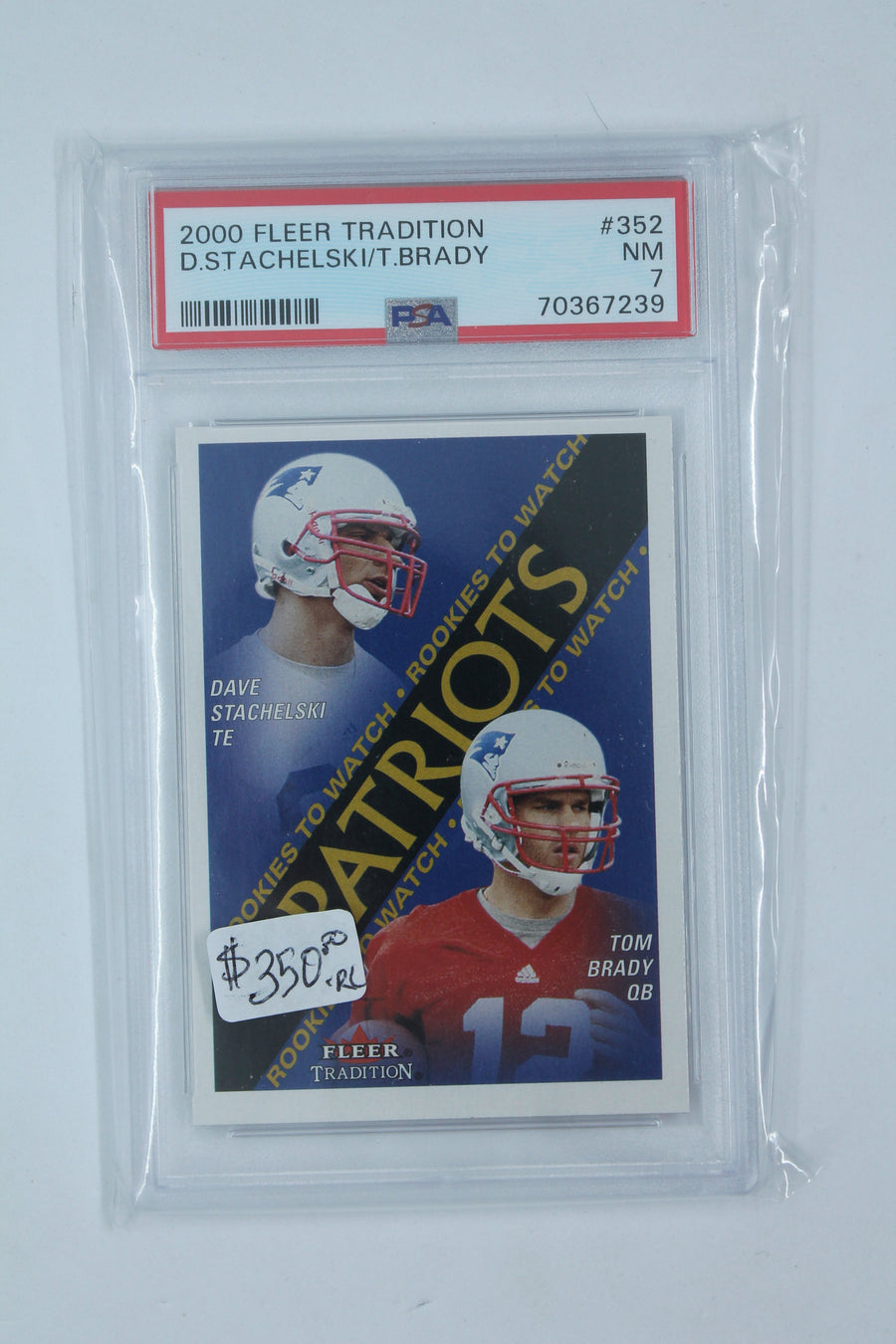 Tom Brady 2000 Fleer Tradition Rookie Card -  [PSA 7]
