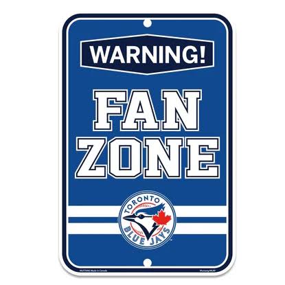 MLB Toronto Blue Jays Fan Zone Sign