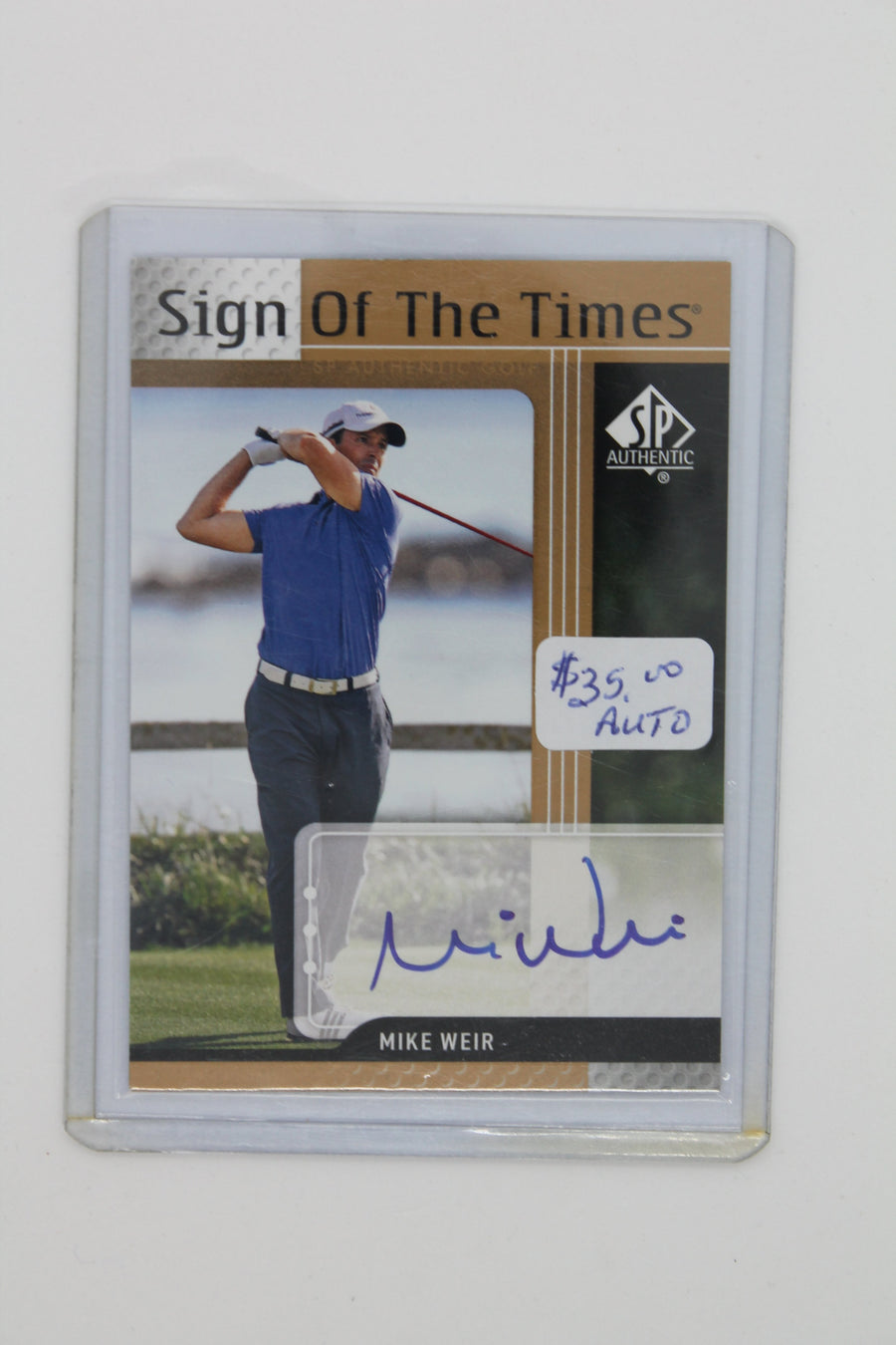 Mike Weir 2012 SP Authentic - Sign of the Times Autographs #ST-MW