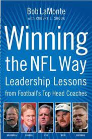 Winning the NFL Way: Leadership Lessons From Football's Top Head Coaches