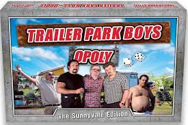 Trailer Park Boys Opoly (The Sunnyvale Edition) -Board Game